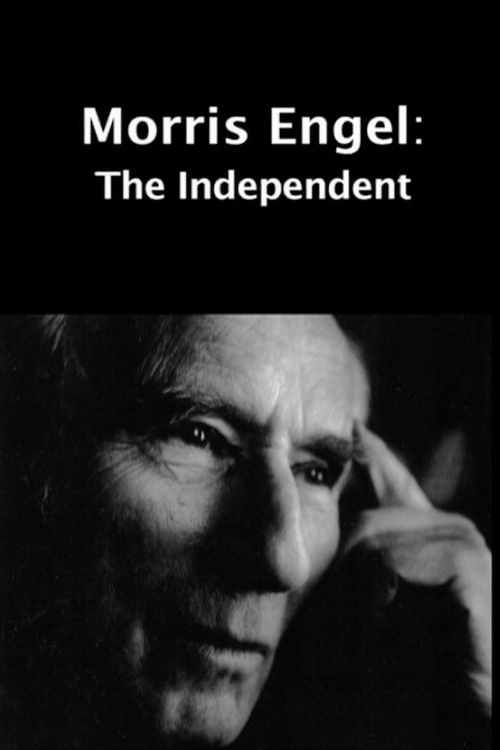 Morris Engel: The Independent (2008) poster