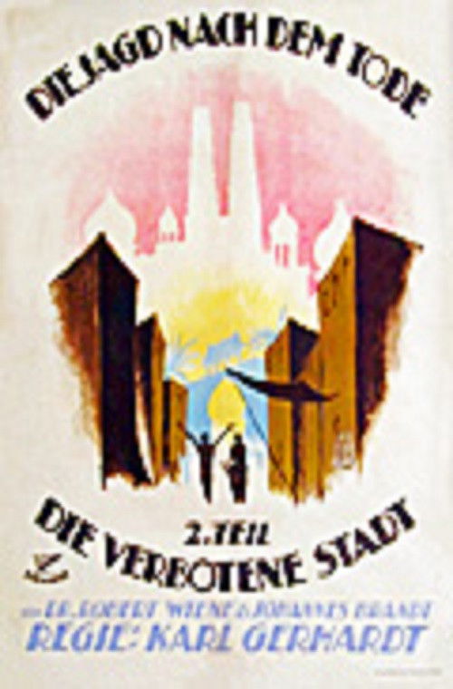 Die Jagd nach dem Tode - 2. Teil: Die verbotene Stadt (1920) poster