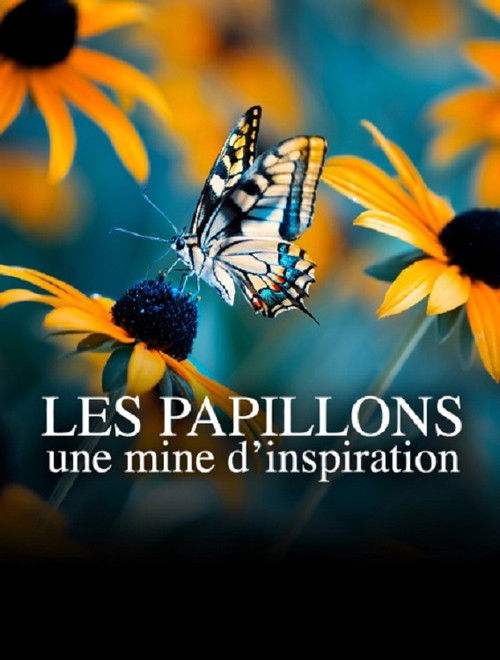 Les papillons, une mine d'inspiration (2021) poster