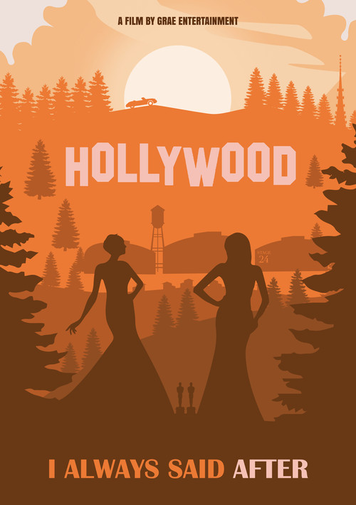 I Always Said After (2021) poster