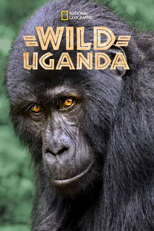 Vahşi Uganda (2018) poster