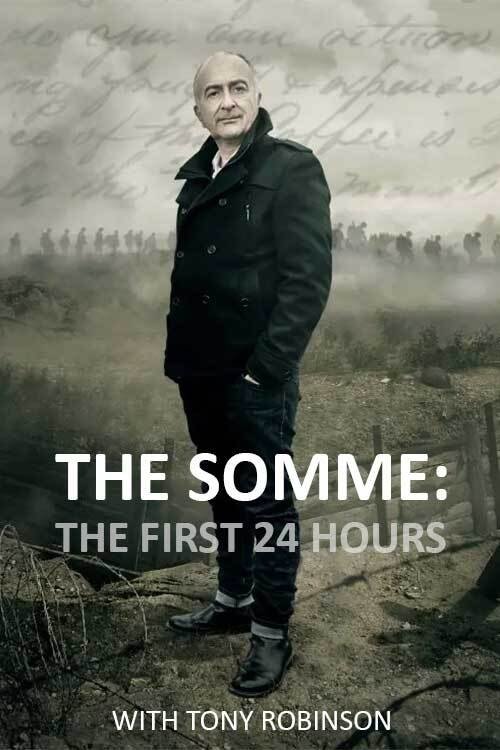 The Somme: The First 24 Hours with Tony Robinson (2016) poster