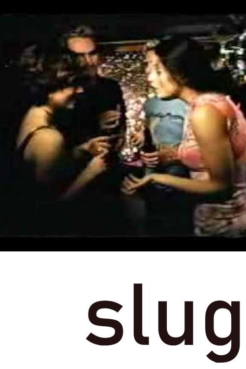 Slug (2001) poster