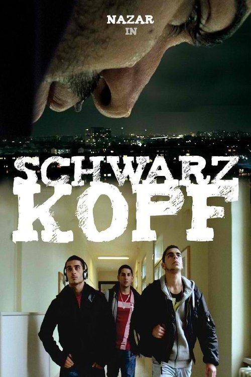 Schwarzkopf - Das ist Chaos, Bruder! (2011) poster