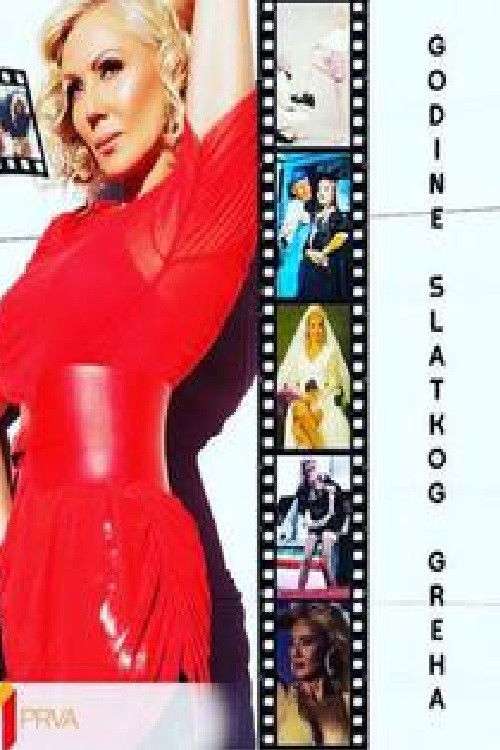 The Years of the Sweet Sin (2018) poster