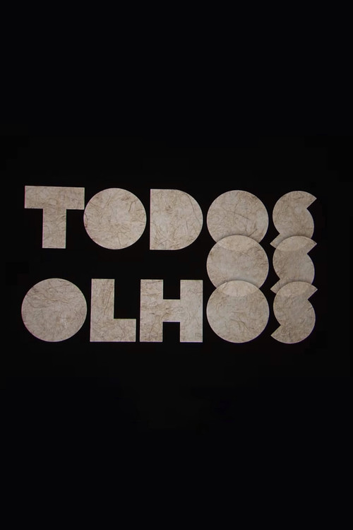 Todos os Olhos (2026) poster