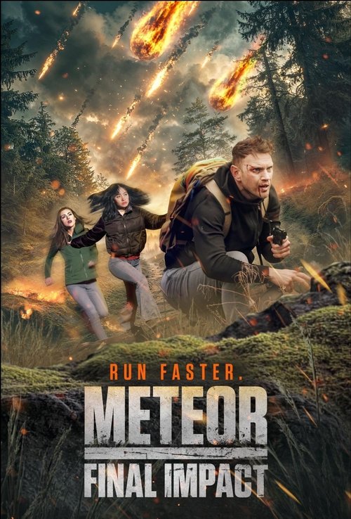 Meteor: Final Impact (2025) poster