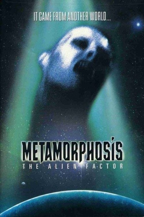 Metamorphosis: The Alien Factor (1990) poster