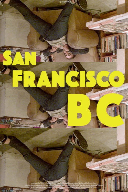 San Francisco B.C. (2023) poster