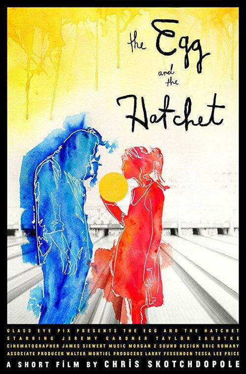 The Egg and the Hatchet (2016) poster