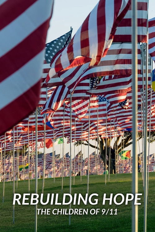 Rebuilding Hope: The Children of 9/11 (2021) poster