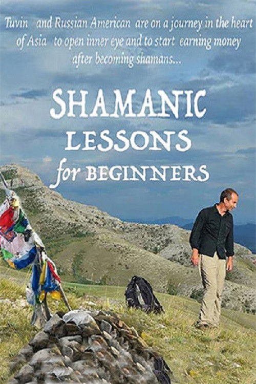 Shamanic Lessons for Beginners (2017) poster
