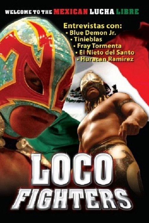 Loco Fighters (2006) poster