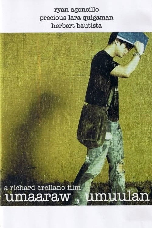 Umaaraw, Umuulan (2006) poster