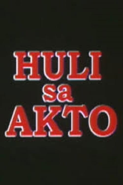 Huli sa Akto (2001) poster