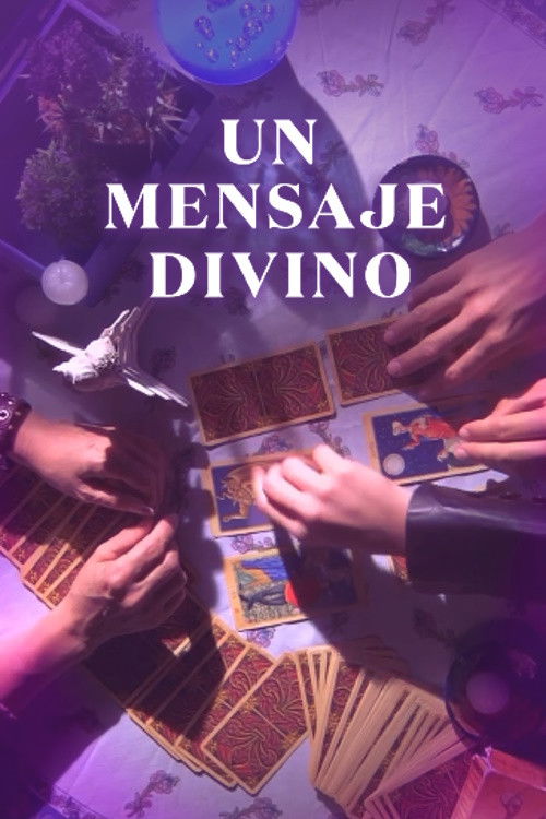 Un Mensaje Divino (2023) poster