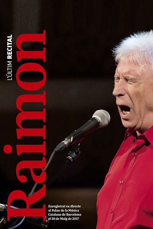 Raimon, l’últim recital (2017) poster