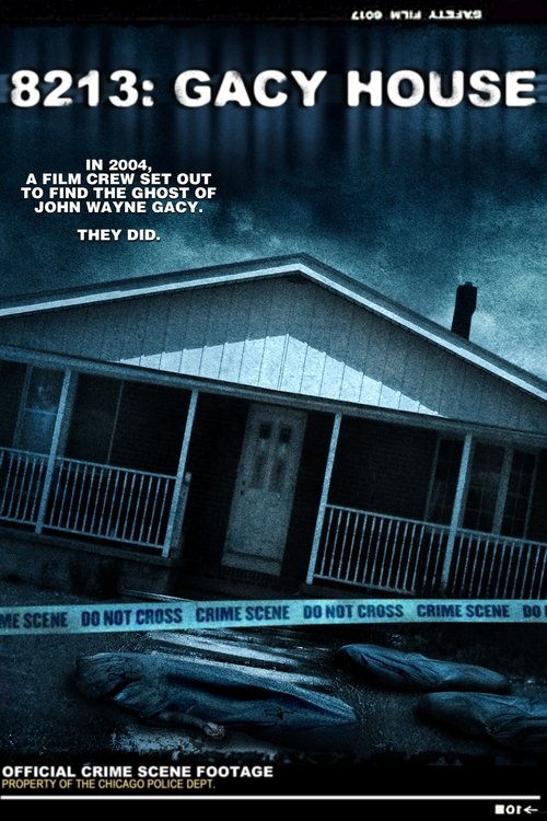 8213: Gacy House (2010) poster