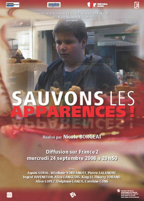 Sauvons les apparences! (2008) poster