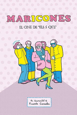 Maricones: El cine de Els 5 QK's (2019) poster