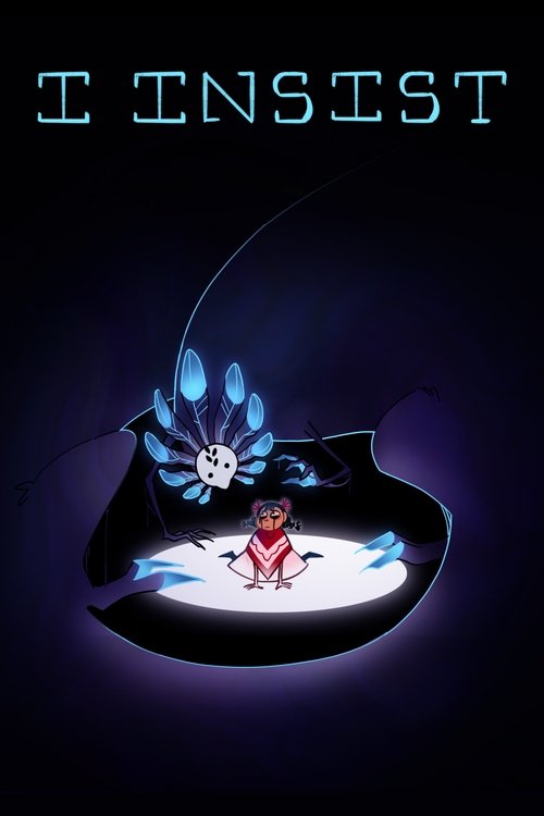 I Insist (2024) poster