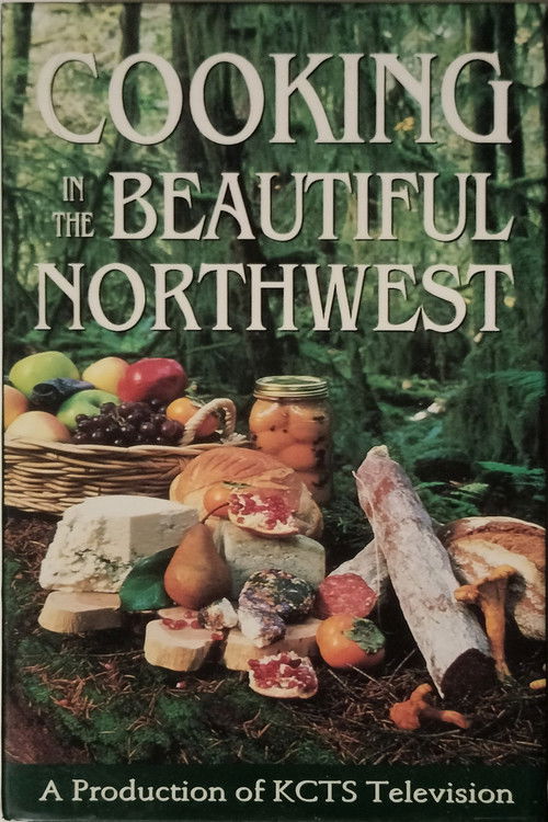Cooking in the Beautiful Northwest (1993) poster