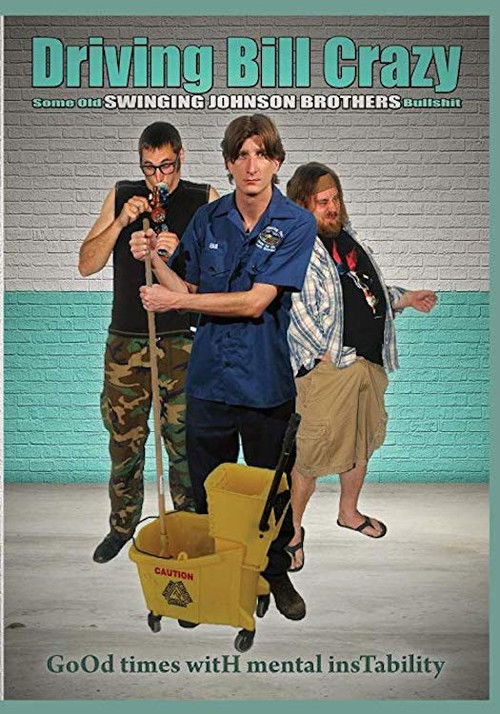 Driving Bill Crazy (2008) poster