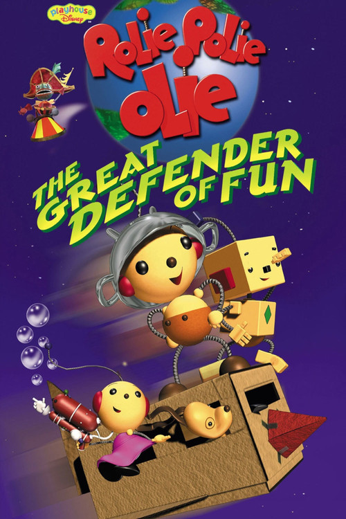Rolie Polie Olie: The Great Defender of Fun (2002) poster