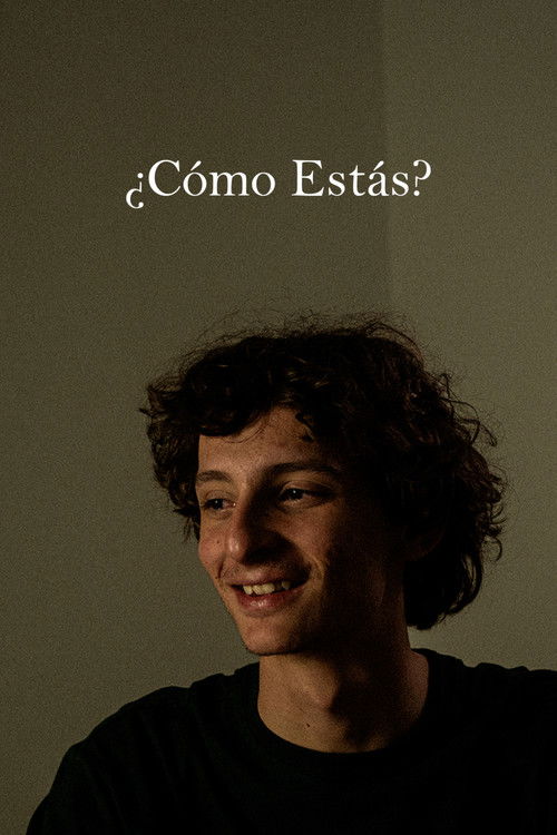 ¿Cómo Estás? (2025) poster