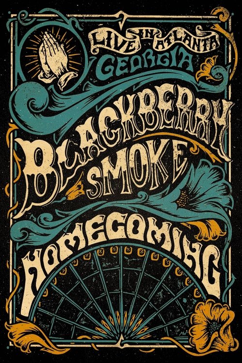 Blackberry Smoke -  Homecoming: Live in Atlanta, Georgia (2019) poster
