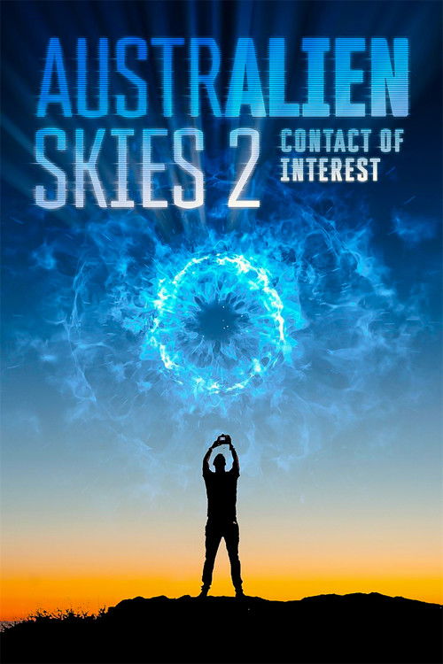 Australien Skies 2: Contact of Interest (2018) poster