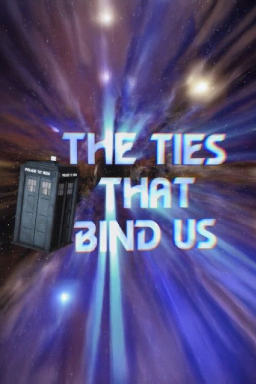 The Ties That Bind Us (2008) poster