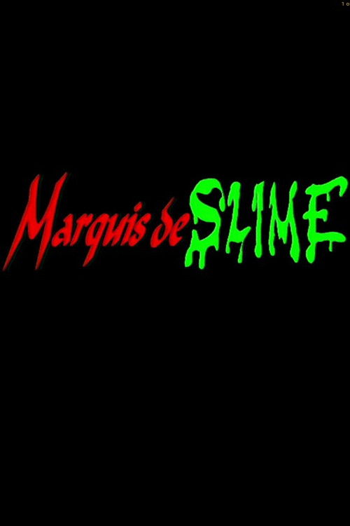 Marquis de Slime (1997) poster