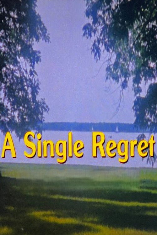 A Single Regret (1983) poster