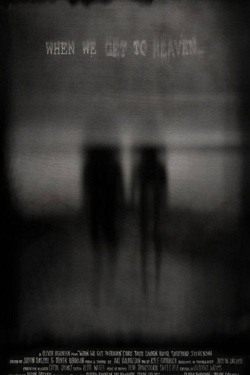 When We Get to Heaven (2012) poster