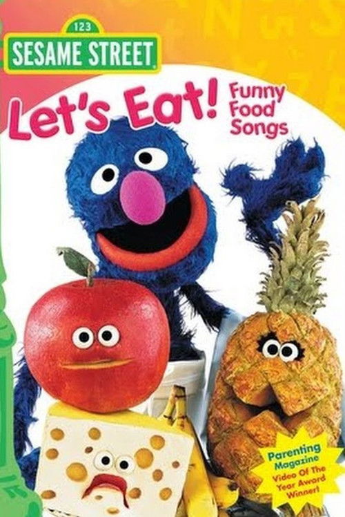 Sesame Street: Let's Eat! Funny Food Songs (2003) poster