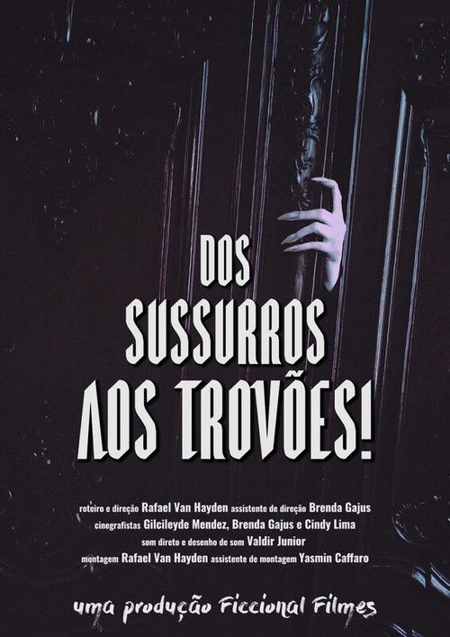 Dos Sussurros aos Trovões! (2025) poster