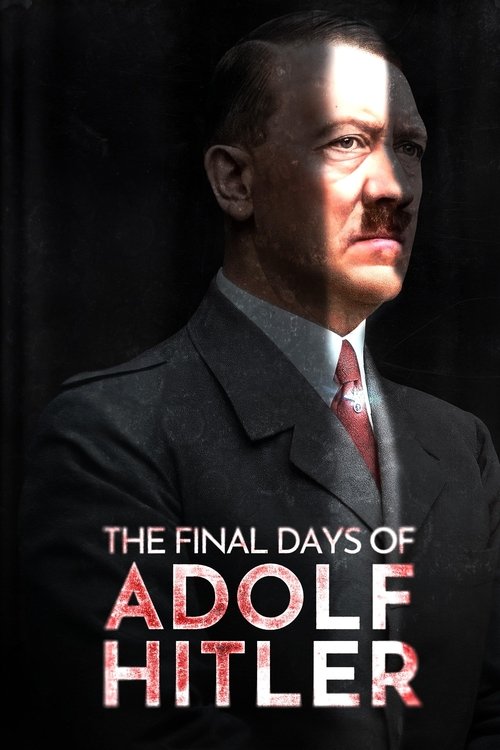 The Final Days of Adolf Hitler (2024) poster