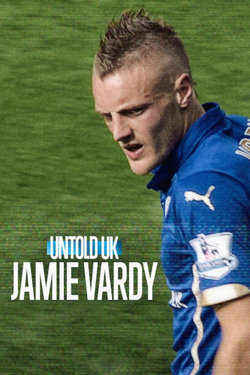 Perde Arkası - Birleşik Krallık: Jamie Vardy (2026) poster
