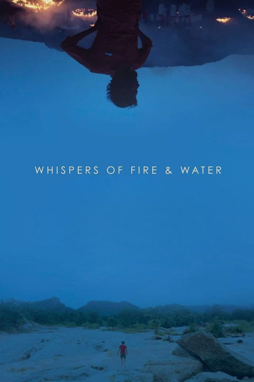 Whispers of Fire & Water (2023) poster