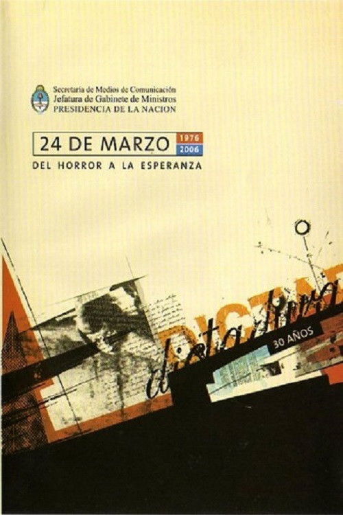 24 de Marzo. Del Horror a la esperanza (2006) poster