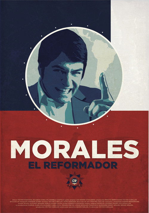 Morales, el reformador (2012) poster