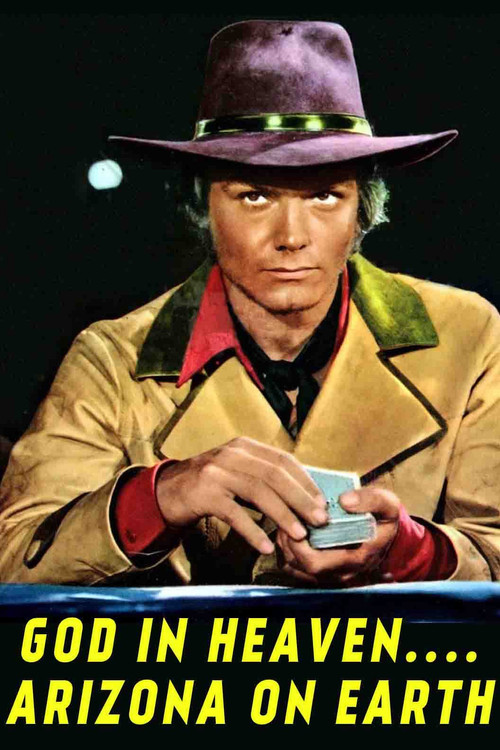 God in Heaven... Arizona on Earth (1972) poster