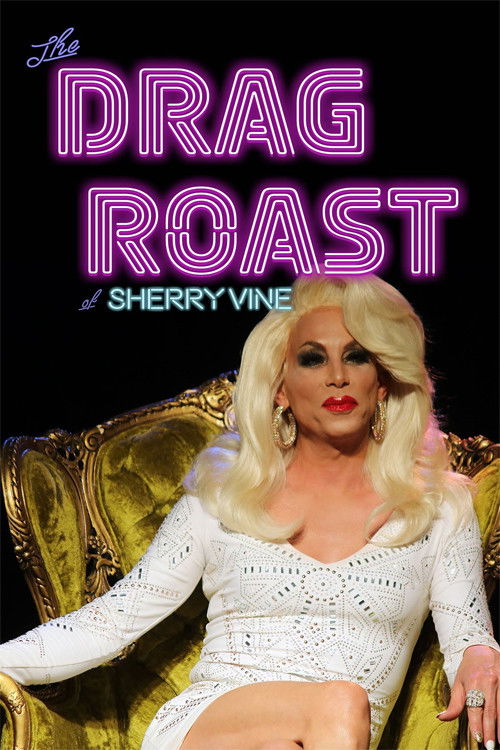 The Drag Roast of Sherry Vine (2019) poster