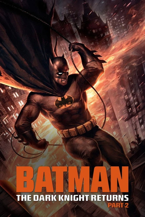 Batman: Kara Şövalye Dönüyor 2.Bölüm (2013) poster