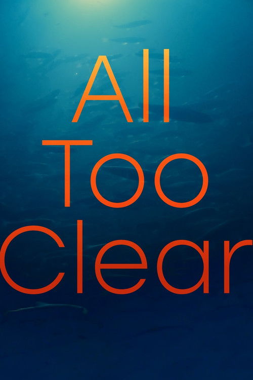 All Too Clear (2024) poster