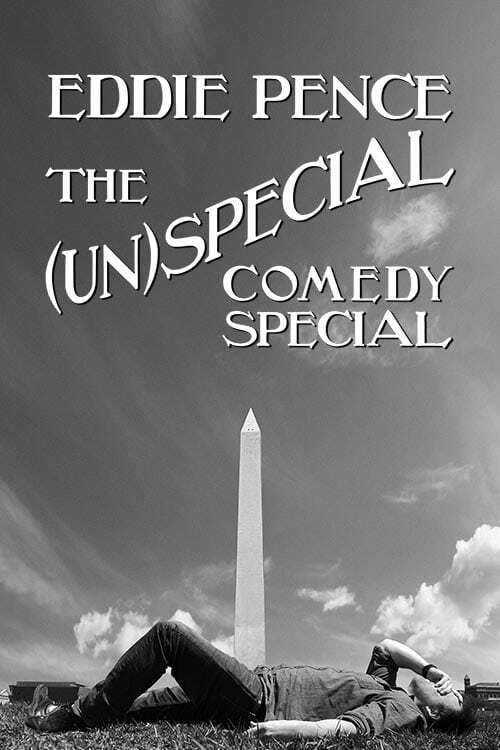 Eddie Pence: The (Un)special Comedy Special (2020) poster