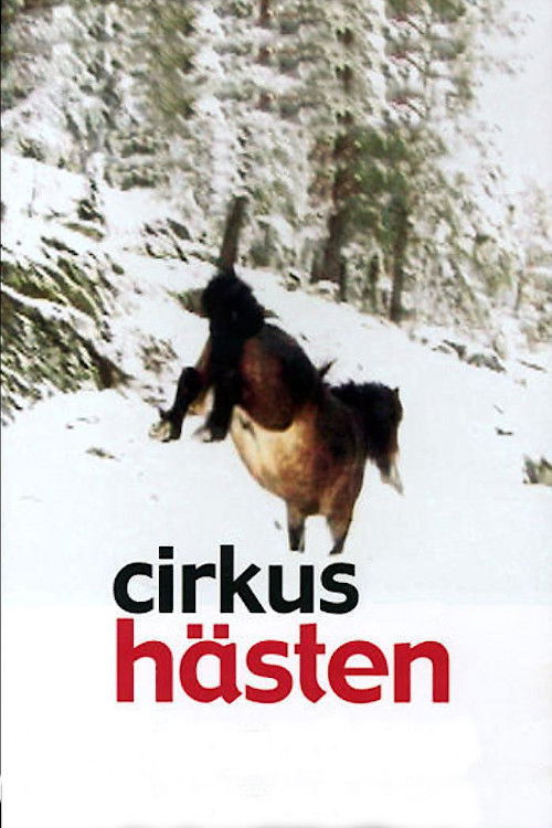 The Circus Horse (2003) poster