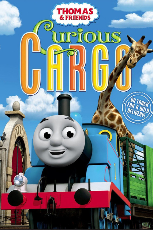 Thomas & Friends: Curious Cargo (2012) poster