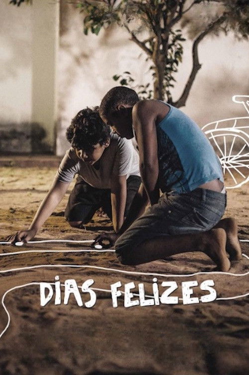 Dias Felizes (2020) poster